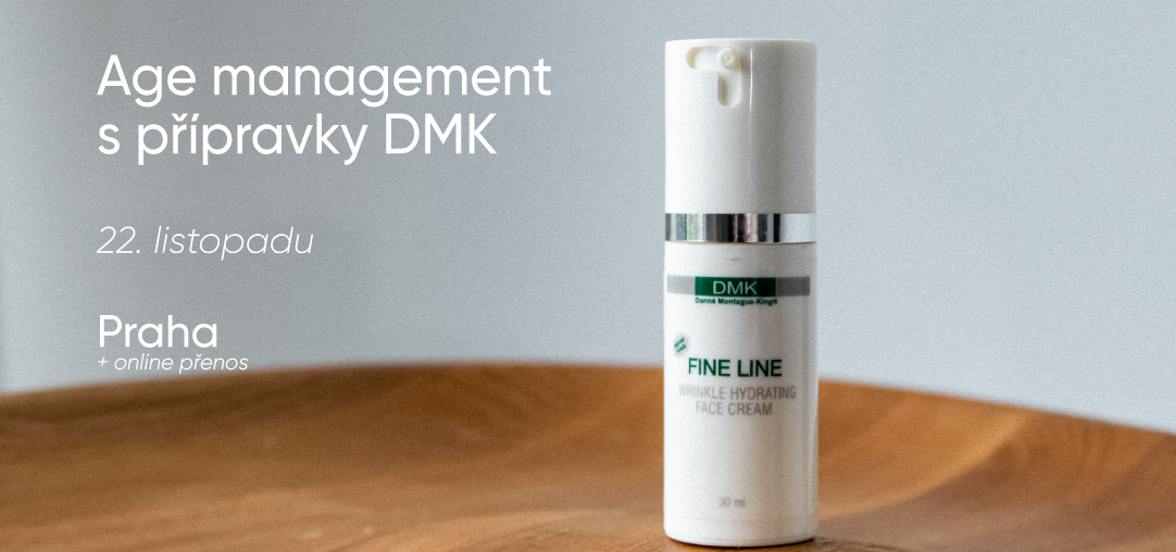 Age management s přípravky DMK | 22. listopadu | Praha