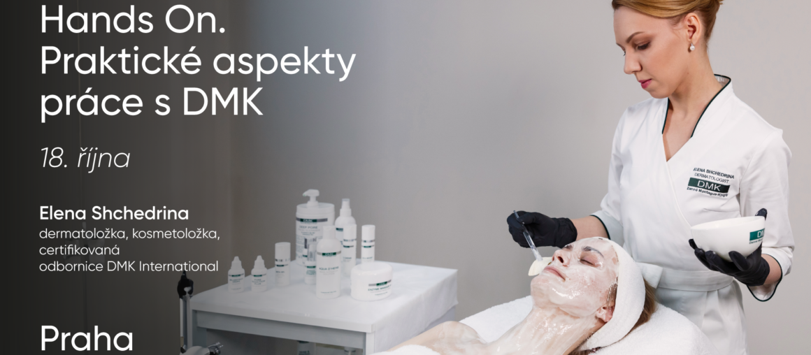 Hands On. Praktické aspekty práce s DMK | 18. října | Praha